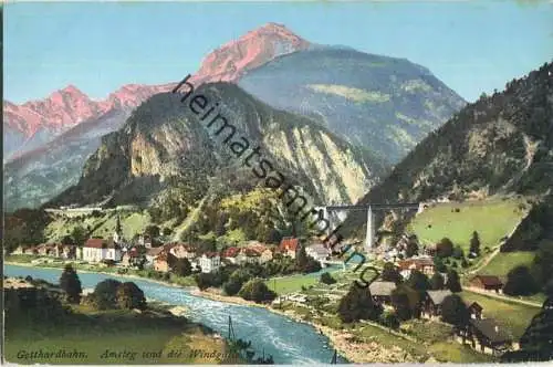 Gotthardbahn - Amsteg und die Windgälle - Verlag E. Goetz Luzern
