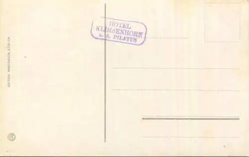 Pilatus - Hotel Klimsenhorn - Hotel Bellevue - Edition Photoglob Zürich