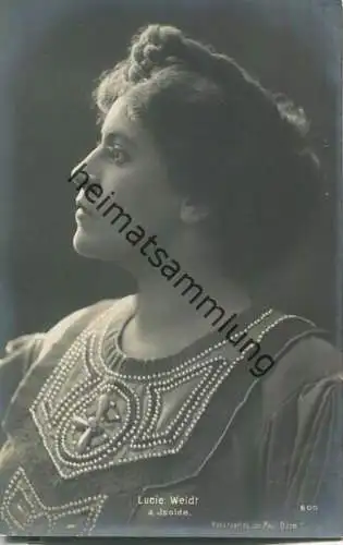 Lucie Weidt als Isolde - Österreichische Opernsängerin (Sopran) - Verlag Jos. Paul Böhm München