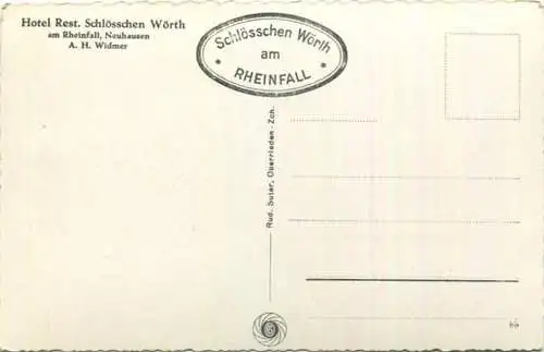 Rheinfall - Hotel Schlösschen Wörth - Inhaber A. H. Widmer - Foto-AK - Verlag Rud. Suter Oberrieden