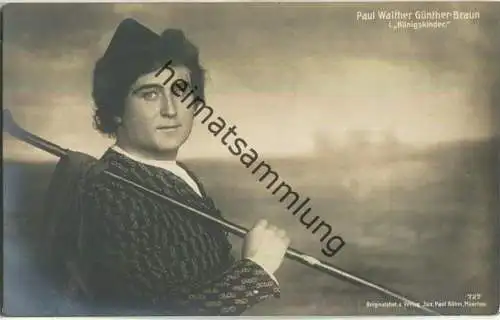 Paul Walther Günther-Braun - Deutscher Opernsänger (Tenor) - Verlag Jos. Paul Böhm München