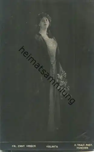 Emmy Krüger - Violanta - Deutsche  Opernsängerin (Sopran) - Verlag H. Traut München