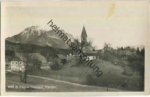 St. Paul mit Dobratsch - Foto-Postkarte - Verlag Deutscher Schulverein Südmark Wien 1939