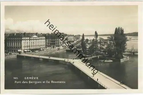 Geneve - Pont des Bergues et Ile Rousseau - Foto-Ansichtskarte - Edition O. Sartori Geneve 30er Jahre