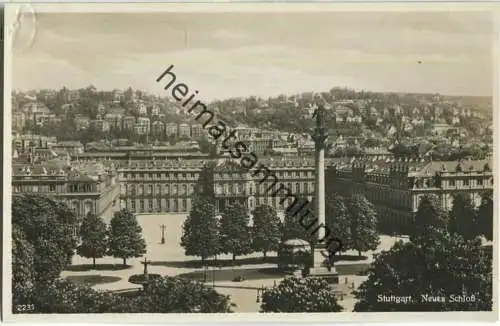 Stuttgart - Neues Schloss - Foto-AK 30er Jahre - Verlag Hans Boettcher Stuttgart