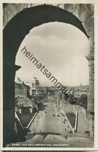 Rom - Roma - Via dell'Impero dal Colosseo - Foto-AK 30er Jahre