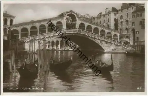 Venedig - Venezia - Ponte Rialto - Foto-Ansichtskarte 30er Jahre - Verlag Fotocelere Torino