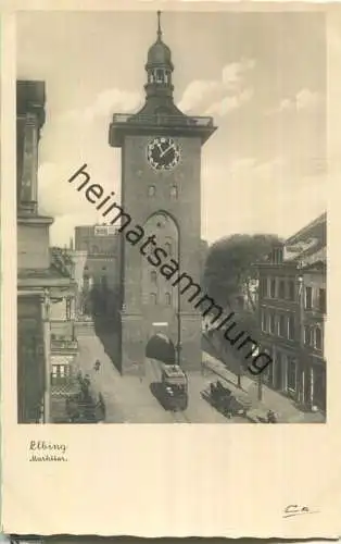 Elbing - Elblag - Markttor - Strassenbahn - Foto-AK 30er Jahre - Verlag Trinks & Co GmbH Leipzig