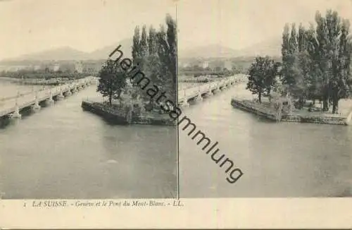 Geneve et le Pont du Mont-Blanc - Stereobild - Stereo-AK
