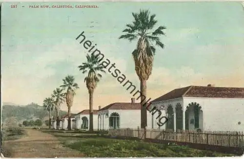 Calistoga - Palm Row - Verlag Edward H. Mitchell San Francisco