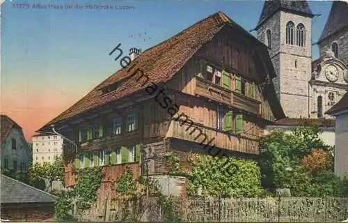 Luzern - Altes Haus bei der Hofkirche - Verlag Wehrli AG Kilchberg gel. 1951