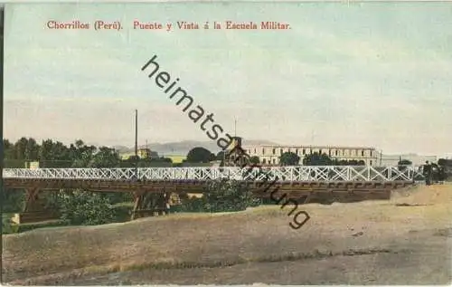 Peru - Chorrillos - Puente y Vista a la Escuela Militar - Verlag E. Polack-Schneider Lima