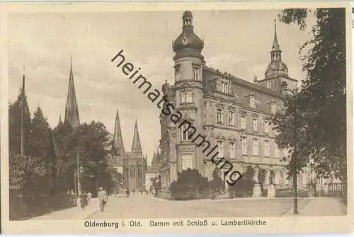Oldenburg - Damm mit Schloss und Lambertikirche - Verlag Hermann Ch. Büsing Bremen