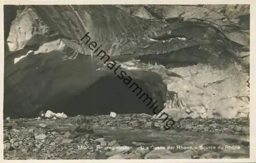 Rhonegletscher - Die Quelle der Rhone - Source du Rhone - Foto-AK - Edition Societe Graphique Neuchatel