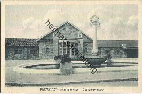 Darmstadt - Hauptbahnhof - Fürsten-Pavillon - Verlag Louis Glaser Leipzig