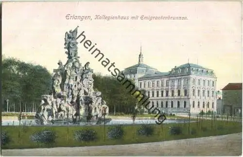 Erlangen - Kollegienhaus - Emigrantenbrunnen - Verlag Hermann Martin Nürnberg