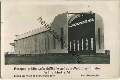 Frankfurt - Luftschiffhalle - Zeppelin - Verlag Foto-Femina-Dannhod Frankfurt