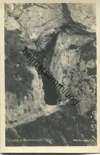 Eingang zur Kolowratshöhle - Foto-AK - Verlag Phot. H. Huber