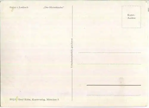 Der Hirtenknabe - Künstlerkarte Franz von Lenbach - Emil Köhn Kunstverlag München