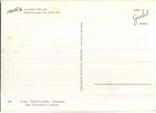 Mecki - Vergiß mein nicht - Nr. 303 - August Gunkel KG Düsseldorf