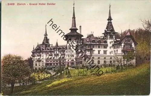 Zürich - Grand Hotel Dolder - Edition Photoglob Zürich