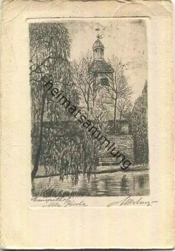 Berlin-Tempelhof - Radierung- Alte Kirche - signiert - Verlag E. Kellermann Berlin