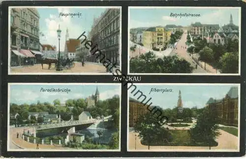 Zwickau - Bahnhofstrasse - Paradiesbrücke - Verlag Ottmar Zieher München