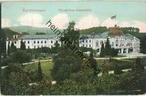 Bad Wildungen - Fürstliches Badehotel - Verlag Gebr. Isenbeck Wiesbaden