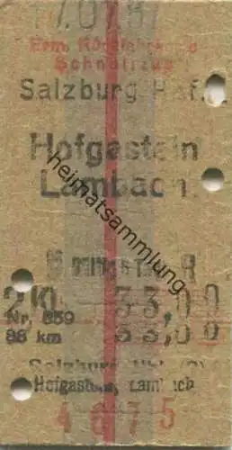 Österreich - Ermäßigte Rückfahrkarte Schnellzug - Salzburg Hofgastein Lambach - Fahrkarte 2. Klasse 1957