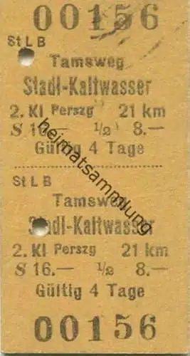 Österreich - St L B Tamsweg Stadl-Kaltwasser - Fahrkarte 2. Klasse Personenzug 1973
