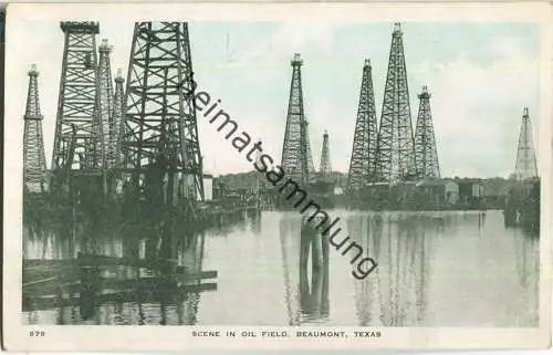 Scene in Oil Field Beaumont Texas - Edition Walraven brothers Inc. Dallas