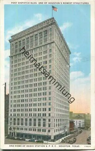 Houston Texas - Post Dispatch Building and Home of Radio Station K.P.R.C.