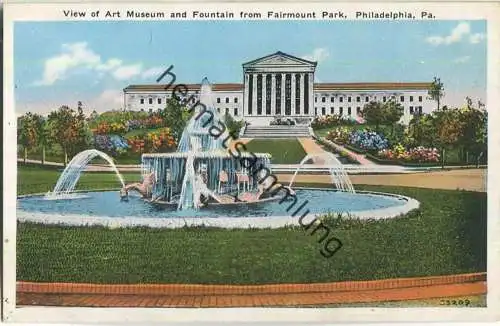 Pennsylvania - Philadelphia - View of Art Museum and Fountain from Fairmount Park - Pub. P. Sander Philadelphia