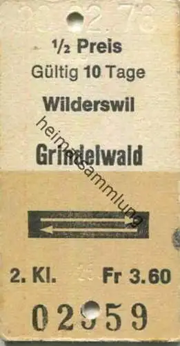 Schweiz - Wilderswil Grindelwald und zurück - Fahrkarte 1976 1/2 Preis