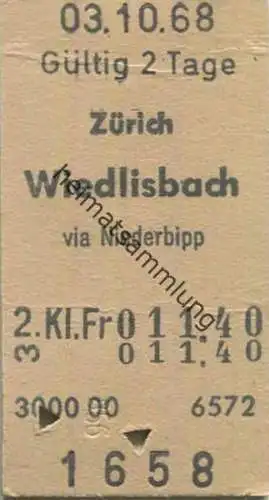 Schweiz - Zürich Wiedlisbach via Niederbipp - Fahrkarte 1968