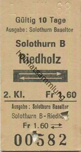 Schweiz - Solothurn Riedholz und zurück - Ausgabe Solothurn Baseltor - Fahrkarte 1968