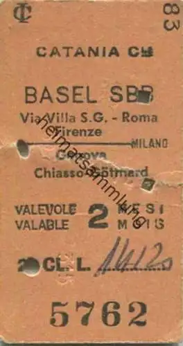 Italien - Catania Basel SBB via Villa S.G. Roma Milano Genova Chiasso Gotthard - Fahrkarte 1972