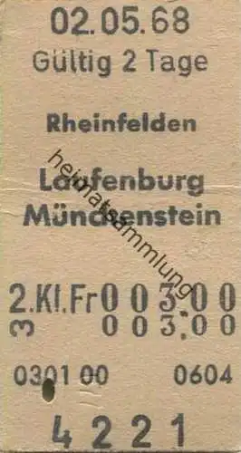 Schweiz - Rheinfelden Laufenburg Münchenstein - Fahrkarte 1968
