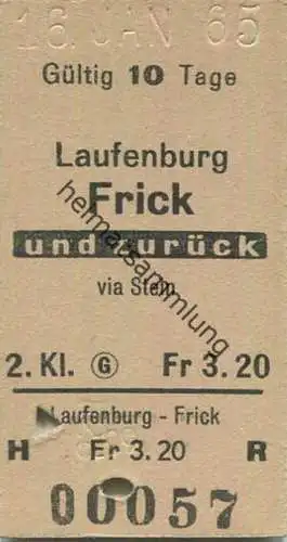 Schweiz - Laufenburg Frick und zurück via Stein - Fahrkarte 1962