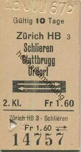 Schweiz - Zürich HB Schlieren Glattbrugg Urdorf und zurück - Fahrkarte 1967