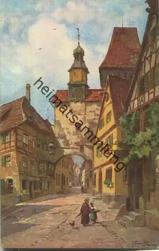 Rothenburg - Kleinstadtidylle - Künstlerkarte J. Frank - Verlag Emil Köhn München