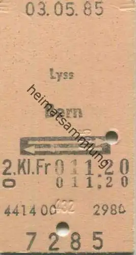Schweiz - Lyss Bern und zurück - Fahrkarte 1985