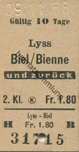 Schweiz - Lyss Biel / Bienne und zurück - Fahrkarte 1958