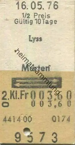 Schweiz - Lyss Murten und zurück - Fahrkarte 1976 1/2 Preis