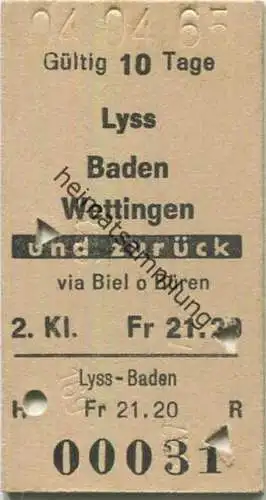 Schweiz - Lyss Baden Wettingen und zurück via Biel oder Büren - Fahrkarte 1965