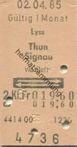 Schweiz - Lyss Thun Signau via Bern und zurück - Fahrkarte 1985