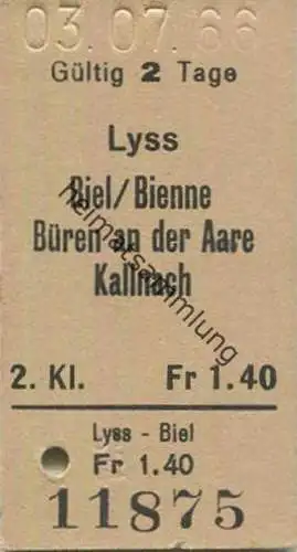 Schweiz - Lyss Biel / Bienne Büren an der Aare Kallnach - Fahrkarte 1966