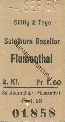 Schweiz - Solothurn Baseltor Flumenthal - Fahrkarte 1968