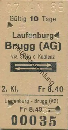 Schweiz - Laufenburg Brugg (AG) via Stein oder Koblenz und zurück - Fahrkarte 1969