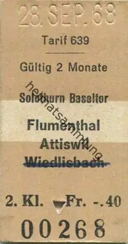Schweiz - Tarif 639 Solothurn Baseltor Flumenthal Attiswil - Fahrkarte 1968